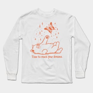 Time To Reach Your Dreams Trendy Vintage Cat Design Long Sleeve T-Shirt